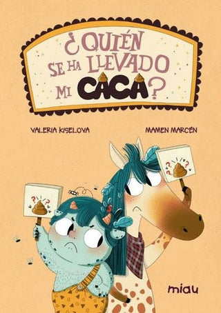 ¿Quién Se Ha Llevado Mi Caca? | Valeria Kiselova