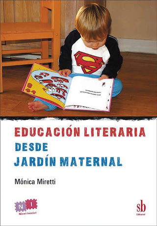 Educación literaria desde jardín maternal | María Luisa Miretti
