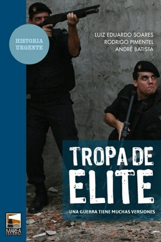 Tropa De Elite | Batista Y Otros Soares