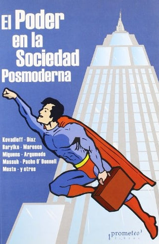 Poder En La Sociedad Posmoderna | Alcira/Maresca  Juan Silvio Argumedo