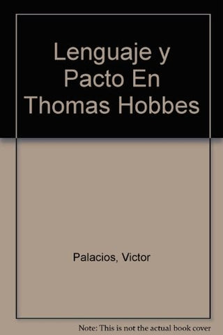 Lenguaje Y Pacto En Thomas Hobbes | Victor Palacios