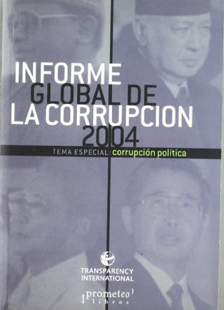 Informe Global De La Corrupcion 2004 | Transparency Internacional