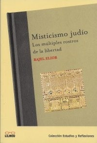 Misticimo Judio | Rajel Elior