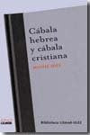 Cabala Hebrea Y Cabala Cristina | Moshe Idel