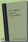 Origenes Misticos Del Jasidismo | Rajel Elior