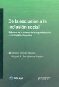De La Exclusion A La Inclusion Social | Sergio / Fernandez Pastor  Miguel Massa