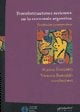 Transformaciones Recientes En La Economia Argentina. Tendencias Y Perspectivas | Karina / Basualdo  Victoria Forcinito
