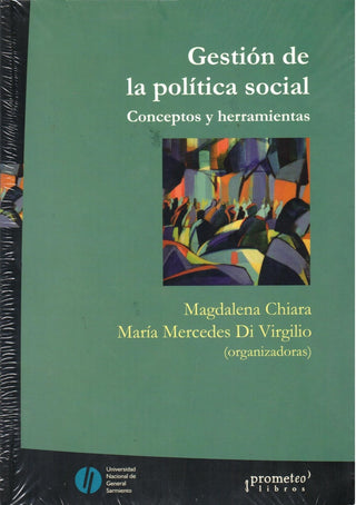 Gestion De La Politica Social. Conceptos Y Herramientas | Magdalena Chiara