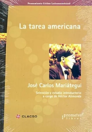 Tarea Americana, La | José Carlos Mariategui