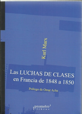 Luchas De Clases En Francia, Las - Edicion Nueva- | Karl Maex