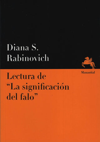 Lectura de «La significación del falo» | Diana S. Rabinovich