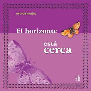 El horizonte está cerca | Héctor Muñoz