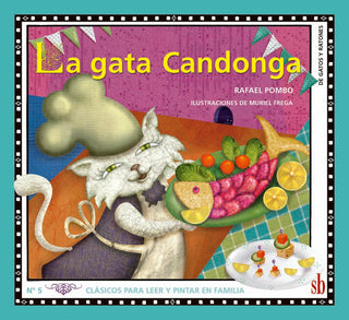 La gata candonga | Rafael Pombo