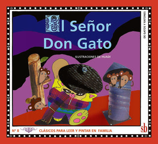 El Señor Don Gato | Anónimo
