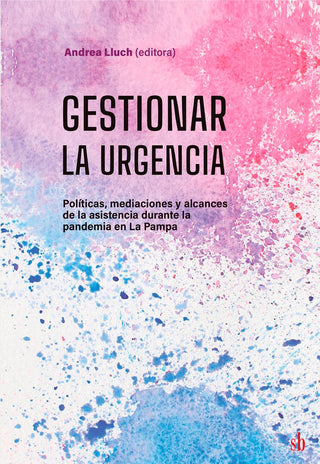 Gestionar la urgencia | Andrea Lluch