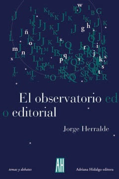 El Observatorio Editorial | Jorge Herralde