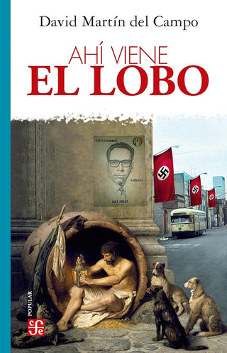 Ahí Viene El Lobo | Campo David Mar
