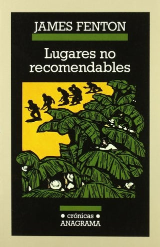 Lugares no recomendables | James Fenton