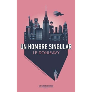 Un hombre singular | J.P. Donleavy