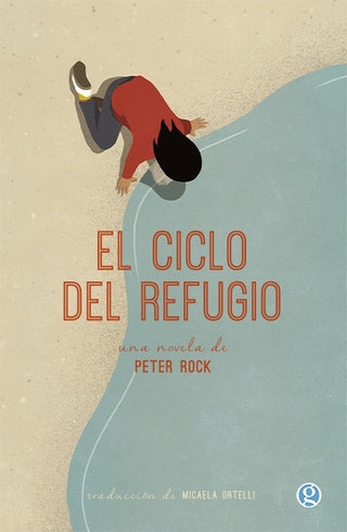 El ciclo del refugio | Peter Rock