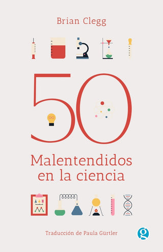 50 malentendidos en la ciencia | Brian Clegg