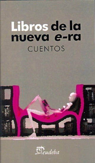 Libros de la nueva e-ra | Evangelina Lorena Asaroff