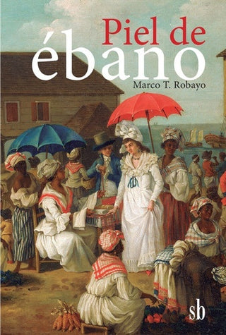 Piel de ébano | Marco Robayo