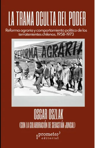 trama oculta del poder, la. re | Oscar Oszlak
