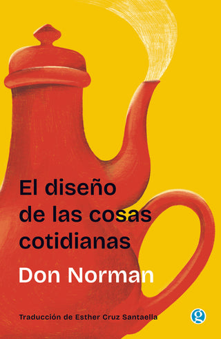 El diseño de las cosas cotidianas | Don Norman
