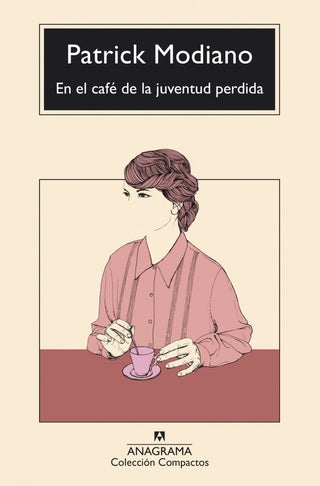 En el café de la juventud perdida | Patrick Modiano