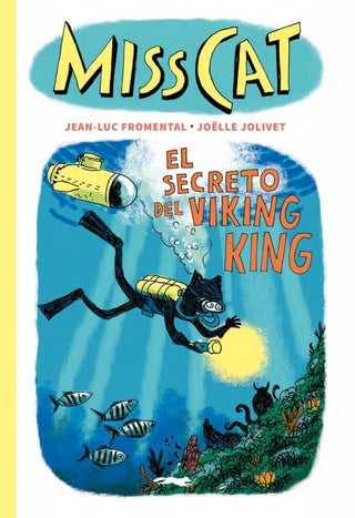 Miss Cat 5; El secreto del Viking King | Jean-Luc Fromental