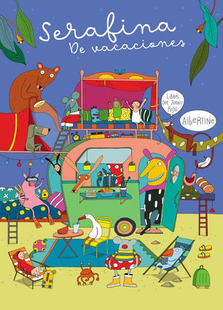 Serafina. De vacaciones | Albertine
