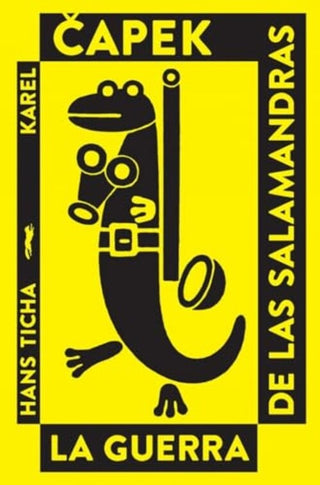 La guerra de las salamandras | Karel Capek