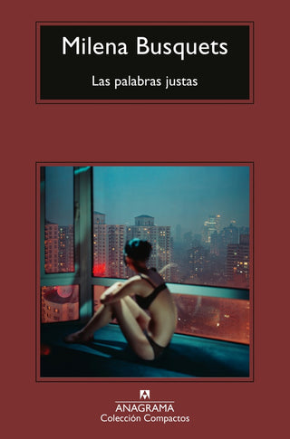 Las palabras justas | Milena Busquets
