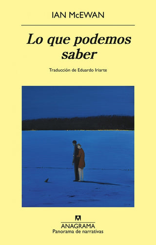 Lo que podemos saber | Ian McEwan