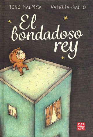 El Bondadoso Rey | Toño Malpica