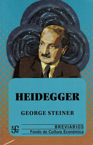 Heidegger | George Steiner