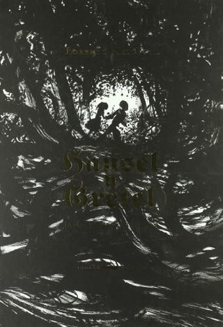 Hansel y Gretel | Jacob, Wilhelm Hermanos Grimm