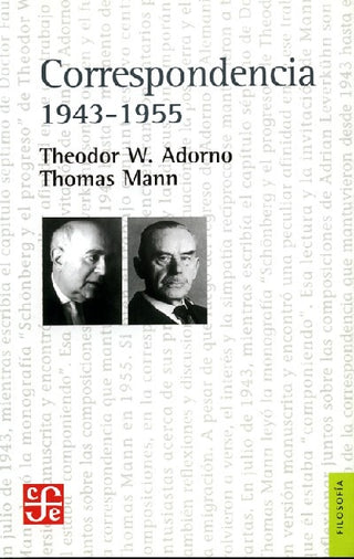 Correspondencia 1943- 1955 | Adorno, Mann