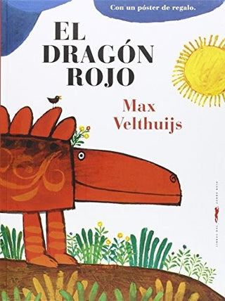 El Dragón Rojo | Max Velthuijs