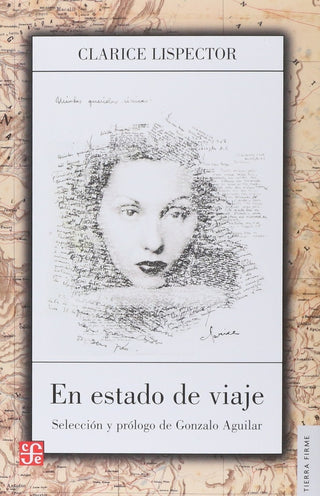 En Estado De Viaje | Clarice Lispector