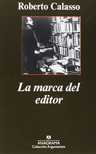 La marca del editor | Roberto Calasso