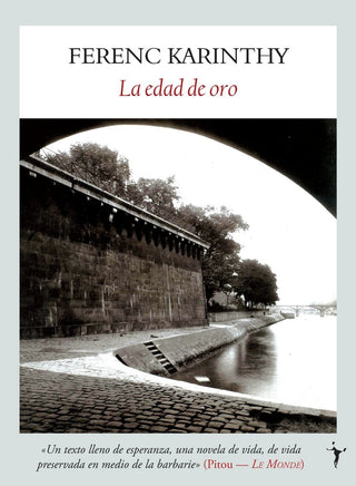 La Edad de Oro | Ferenc Karinthy