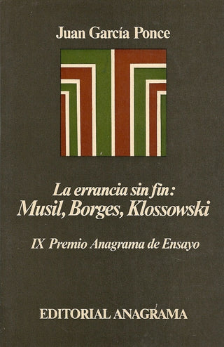 La errancia sin fin: Musil, Borges, Klossowski | Juan Garcia Ponce
