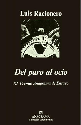 Del paro al ocio | Luis Racionero