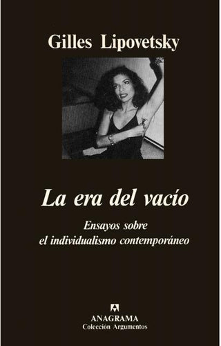 La era del vacío | Gilles Lipovetsky