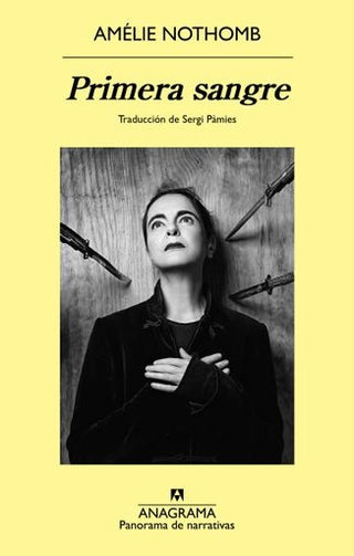 Primera sangre | Amelie Nothomb