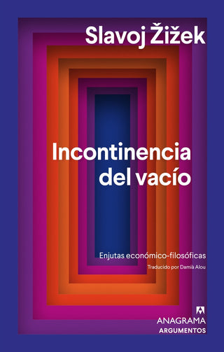Incontinencia del vacío | Slavoj iek