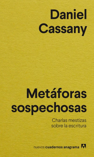 Metáforas sospechosas | Daniel Cassany