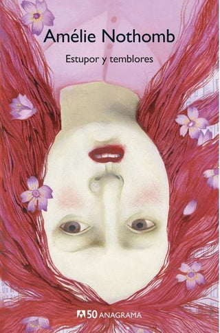 Estupor y temblores | Amélie Nothomb